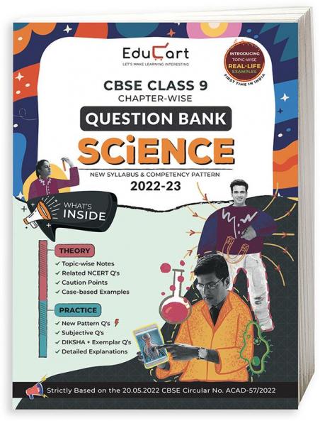 Educart CBSE Class 9 SCIENCE Question Bank Book for 2022-23 (Includes Chapter wise Theory & Practice Questions 2023)