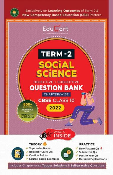 Educart Term 2 Social Science CBSE Class 10 Objective & Subjective Question Bank 2022 (Exclusively on new Competency based Education pattern)