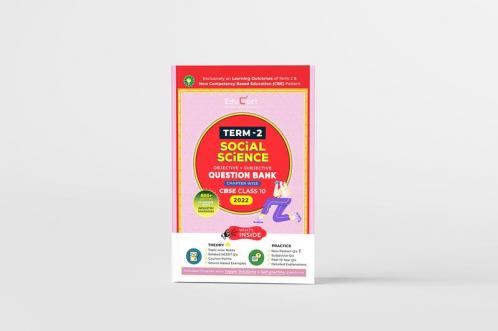 Educart Term 2 Social Science CBSE Class 10 Objective & Subjective Question Bank 2022 (Exclusively on new Competency based Education pattern)
