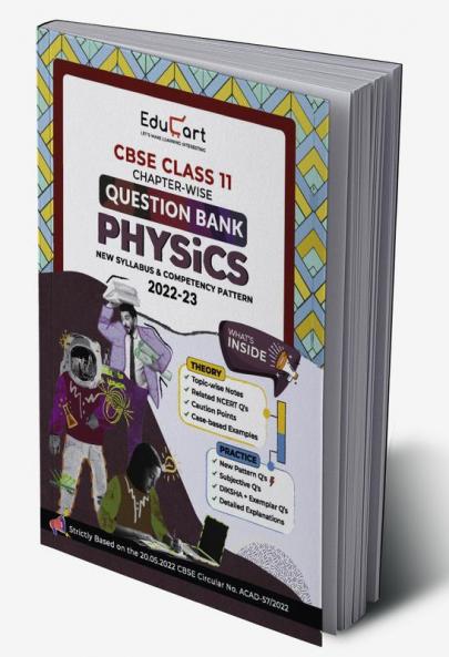 Educart CBSE Class 11 PHYSICS Question Bank Book for 2022-23 (Includes Chapter wise Theory & Practice Questions 2023)