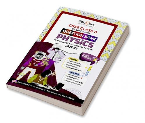 Educart CBSE Class 11 PHYSICS Question Bank Book for 2022-23 (Includes Chapter wise Theory & Practice Questions 2023)