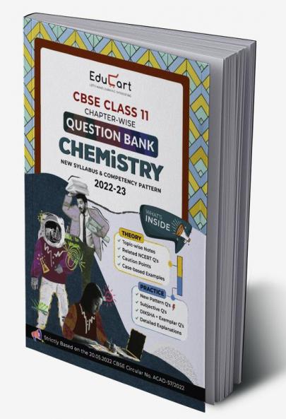 Educart CBSE Class 11 CHEMISTRY Question Bank Book for 2022-23 (Includes Chapter wise Theory & Practice Questions 2023)