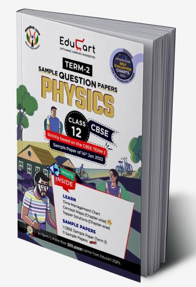 Educart CBSE Term 2 Physics Class 12 Sample Papers Book 2022