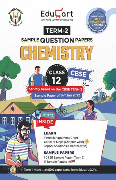 Educart Term 2 Chemistry Class 12 Subjective Sample Paper (Based on the CBSE Term-2 Subjective Sample Paper of 14 Jan 2022)