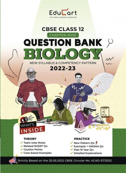 Educart CBSE Class 12 BIOLOGY New Question Bank Book For 2022-23 (Includes Past Years Latest Syllabus and Pattern)