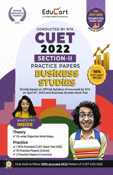 Educart NTA CUET Business Studies Section II Practice Papers Book for July 2022 Exam (Strictly based on the Latest Official CUET-UG Mock Test 2022)