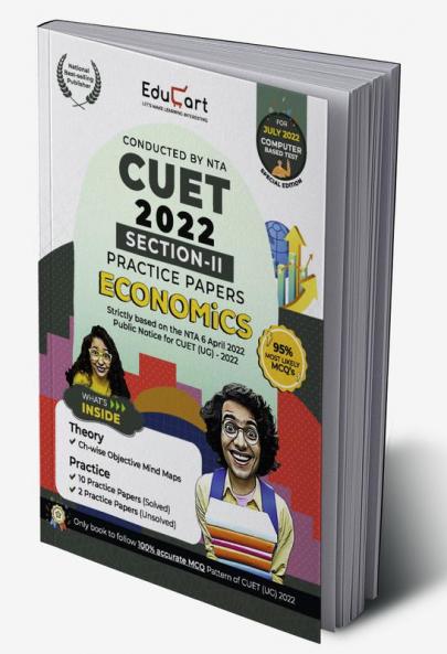 Educart NTA CUET Economics Section II Practice Papers Book for July 2022 Exam (Strictly based on the Latest Official CUET-UG Mock Test 2022)