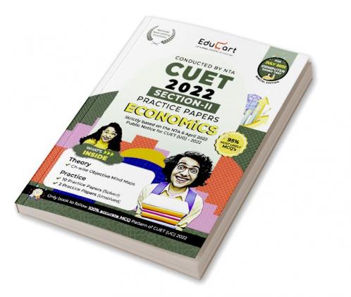 Educart NTA CUET Economics Section II Practice Papers Book for July 2022 Exam (Strictly based on the Latest Official CUET-UG Mock Test 2022)
