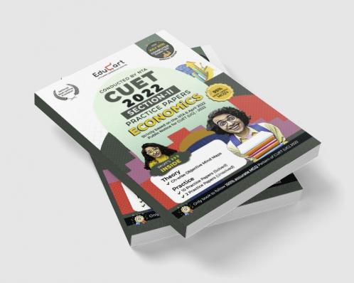 Educart NTA CUET Economics Section II Practice Papers Book for July 2022 Exam (Strictly based on the Latest Official CUET-UG Mock Test 2022)
