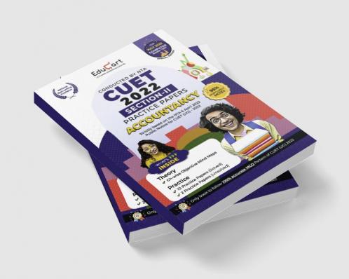 Educart NTA CUET Accountancy Section II Practice Papers Book for July 2022 Exam (Strictly based on the Latest Official CUET-UG Mock Test 2022)