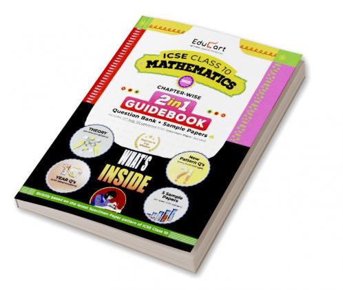 Educart ICSE Class 10 Maths Guidebook 2022-23 Question Bank + Sample Papers 2023 Exam (Including Previous 10 Years Questions)