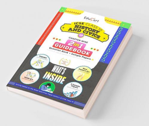 Educart ICSE Class 10 History and Civics Guidebook 2022-23 Question Bank + Sample Papers 2023 Exam (Including Previous 10 Years Questions)