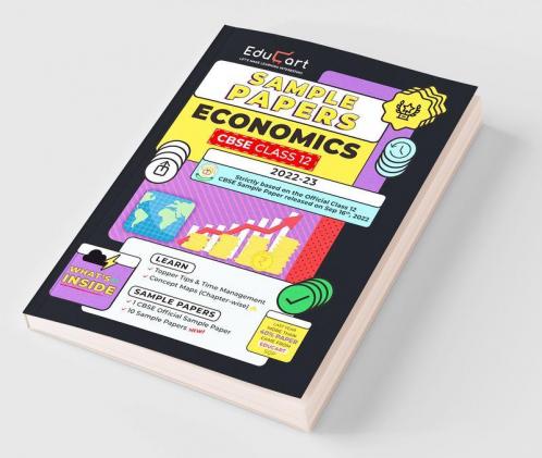 Educart CBSE Class 12 Sample Papers 2022-23 ECONOMICS (With Exclusive Topper Answers and Marks breakdown for 2023 Exams)
