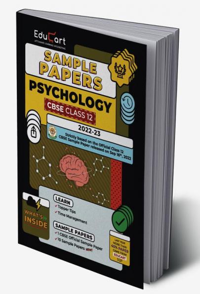 Educart CBSE Class 12 Sample Papers 2022-23 PSYCHOLOGY (With Exclusive Topper Answers and Marks breakdown for 2023 Exams)
