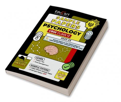 Educart CBSE Class 12 Sample Papers 2022-23 PSYCHOLOGY (With Exclusive Topper Answers and Marks breakdown for 2023 Exams)
