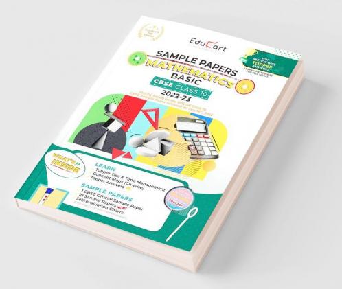Educart CBSE Class 10 MATHEMATICS BASIC Sample Papers 2023 (With Exclusive Topper Answers and Marks breakdown 2022-23)