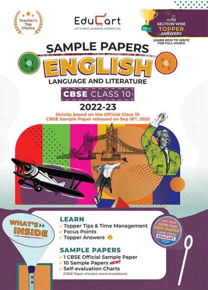 Educart CBSE Class 10 ENGLISH LANGUAGE and LITERATURE Sample Papers 2023 (With Exclusive Topper Answers and Marks breakdown 2022-23)