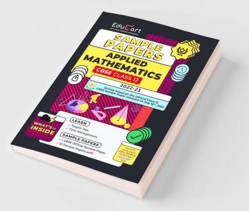 Educart CBSE Class 12 APPLIED MATHEMATICS Sample Paper 2023 (With Detailed Explanation and New Pattern Questions 2022-23)