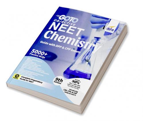 GO TO Objective NEET Chemistry Guide with DPP & CPP Sheets 9th Edition