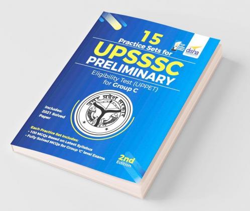 15 Practice Sets for UPSSSC Preliminary Eligibility Test (UPPET) for Group C 2nd Edition