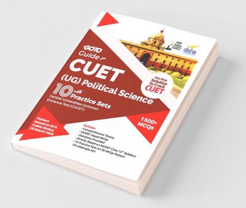 Go To Guide for CUET (UG) Political Science with 10 Practice Sets; CUCET - Central Universities Common Entrance Test