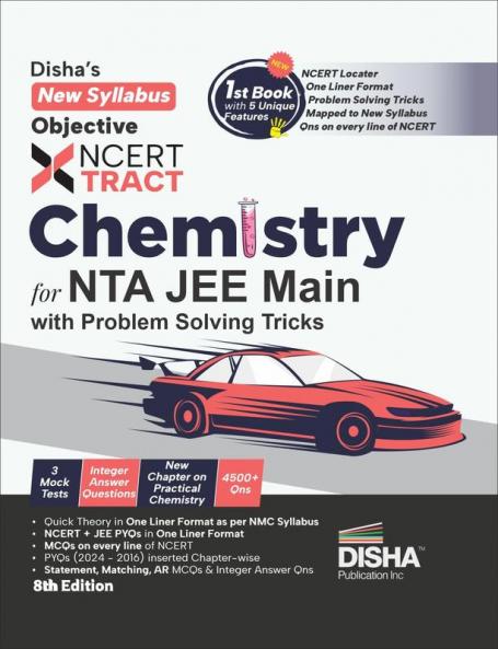 Disha's New Syllabus Objective NCERT Xtract Chemistry for NTA JEE Main 7th Edition | Useful for BITSAT VITEEE & Advanced |MCQs/ NVQs of NCERT Tips on your Fingertips Previous Year Questions PYQs