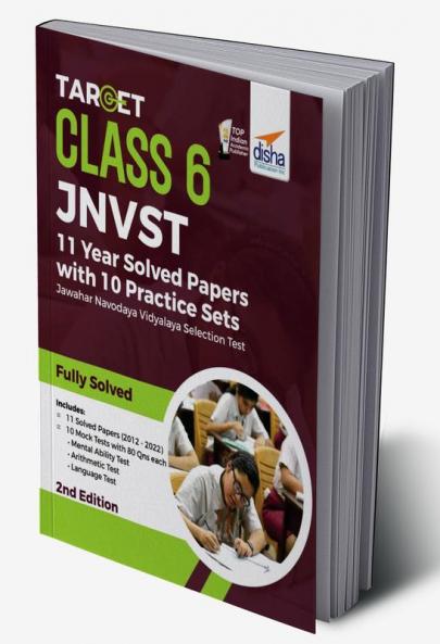 Target Class 6 JNVST - 11 Year Solved Papers with 10 Practice Sets - Jawahar Navodaya Vidyalaya Selection Test - 2nd Edition