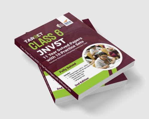 Target Class 6 JNVST - 11 Year Solved Papers with 10 Practice Sets - Jawahar Navodaya Vidyalaya Selection Test - 2nd Edition