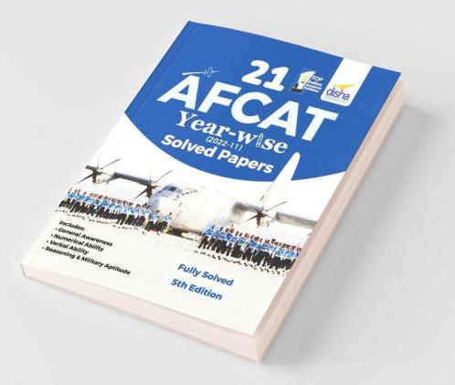 21 AFCAT Year-wise (2022 - 11) Solved Papers 5th Edition