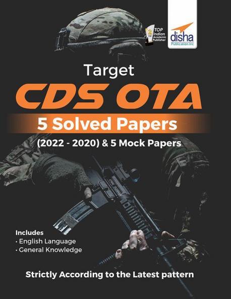 Target CDS OTA - 5 Solved Papers (2022 - 2020) & 5 Mock Papers