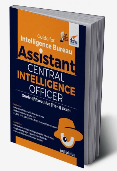 Guide for Intelligence Bureau Assistant Central Intelligence Officer Grade-II/ Executive (Tier-I) Exam 2nd Edition