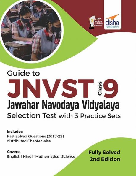 Guide to JNVST Class 9 Jawahar Navodaya Vidyalaya Selection Test with 3 Practice Sets - 2nd Edition