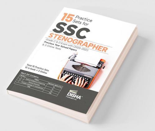 15 Practice Sets for SSC Stenographer Grade C & D Exam with 2020 - 2021 Previous Year Solved Papers & 3 Online Tests 3rd Edition