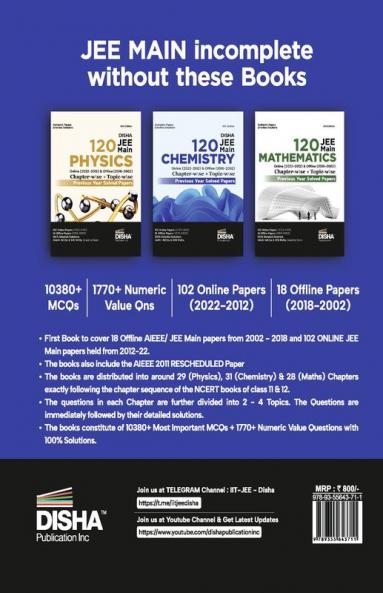 Disha 120 JEE Main Chemistry Online (2022 - 2012) & Offline (2018 - 2002) Chapter-wise + Topic-wise Previous Years Solved Papers 6th Edition | NCERT Chapterwi se PYQ Question Bank with 100% Detailed Solutions