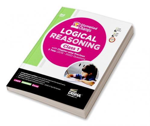 Olympiad Champs Logical Reasoning Class 1 with Chapter-wise Previous 5 Year (2018 - 2022) Questions 2nd Edition | Complete Prep Guide with Theory PYQs Past & Practice Exercise |