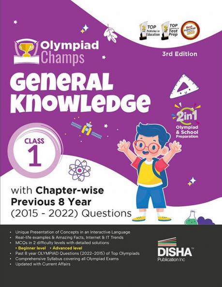 Olympiad Champs General Knowledge  Class 1 with Chapter-wise Previous 8 Year (2015 - 2022) Questions 3rd Edition | Complete Prep Guide with Theory PYQs Past & Practice Exercise |