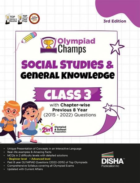 Olympiad Champs Social Studies & General Knowledge Class 3 with Chapter-wise Previous 8 Year (2015 - 2022) Questions 3rd Edition | Complete Prep Guide with Theory PYQs Past & Practice Exercise |
