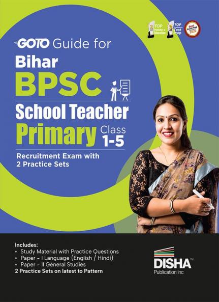 GoTo Guide for Bihar BPSC School Teacher Primary Recruitment Exam 2 Practice Sets