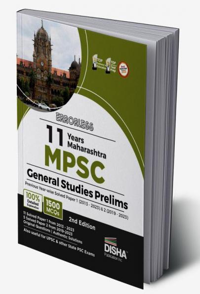 Errorless 11 Years Maharashtra MPSC General Studies Prelims Previous Year-wise Solved Paper 1 (2013 - 2023) & Paper 2 (2019 - 2023) 2nd Edition