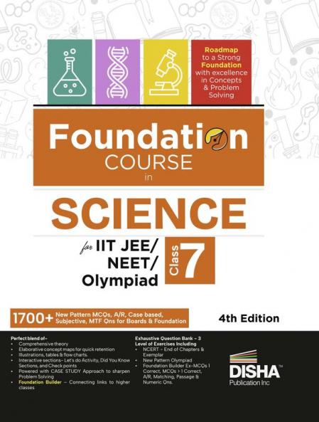 Foundation Course in Science Class 7 for IIT JEE/ NEET/ Olympiad - 4th Edition