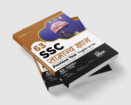 63 SSC Samanya Gyan Previous Year Topic-wise Solved Papers (2010 - 2023) - CGL CHSL MTS CPO 4th Edition