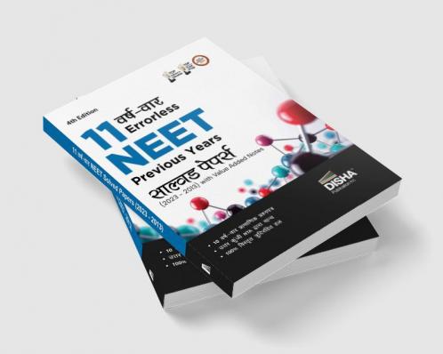 11 Varshvaar Errorless NEET Previous Year Solved Papers (2023 - 2013) with Value Added Notes 4th Hindi Edition | Yearwise Bhautik/ Rasayan/ Jeev Vigyan PYQs Question Bank