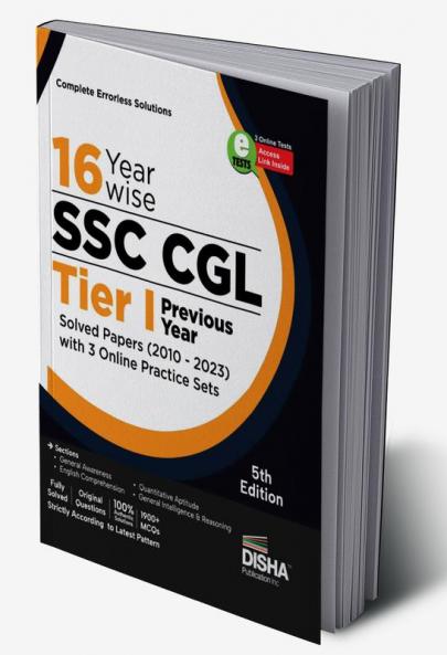16 Year-wise SSC CGL Tier I: Previous Year Solved Papers (2010 - 2023) with 3 Online Practice Sets - 5th Edition