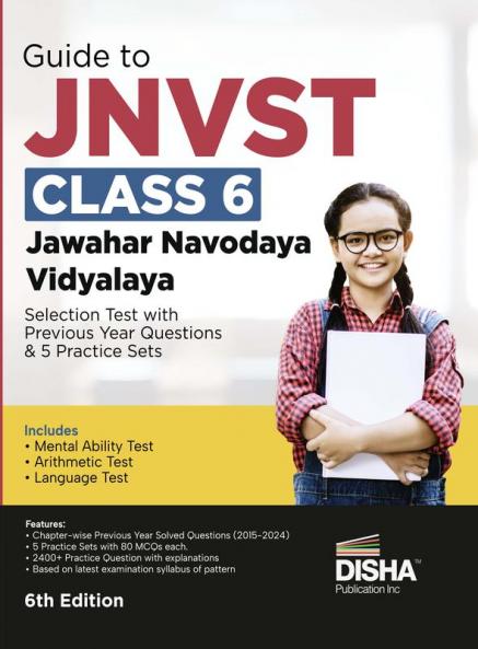 Guide to JNVST Class 6 Jawahar Navodaya Vidyalaya Selection Test with Previous Year Questions & 5 Practice Sets 6th Edition
