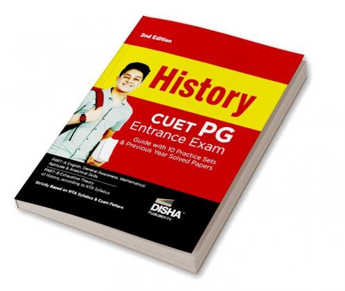 History CUET PG Entrance Exam Guide with 10 Practice Sets & Previous Year Solved Papers 2nd Edition
