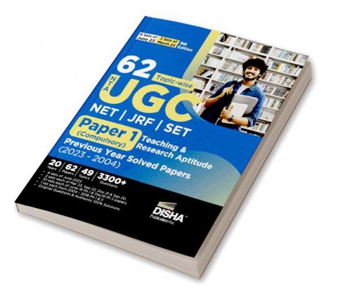 62 Topic-wise NTA UGC NET/ JRF/ SET Paper 1 (Compulsory) Teaching & Research Aptitude Previous Year Solved Papers (2023 - 2004) 5th Edition | PYQs Question Bank | National Eligibility Test
