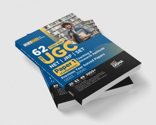62 Topic-wise NTA UGC NET/ JRF/ SET Paper 1 (Compulsory) Teaching & Research Aptitude Previous Year Solved Papers (2023 - 2004) 5th Edition | PYQs Question Bank | National Eligibility Test