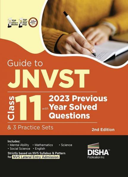 Guide To Jnvst Class 11 With 2023 Previous Year Solved Questions & 3 Practice Sets 2Nd Edition | Jawahar Navodaya Vidyalaya Selection Test | Lateral Entry Admission | Nvs 2024 Exam