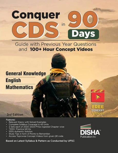 Conquer CDS in 90 Days - Guide with Previous Year Questions and 100+ Hour Concept Videos 3rd Edition | Mathematics General Knowledge & English