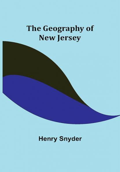 The Geography of New Jersey